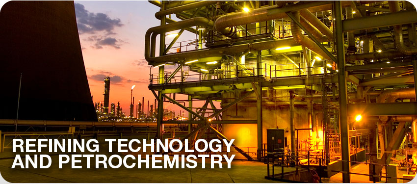 Refining Technology and Petrochemistry